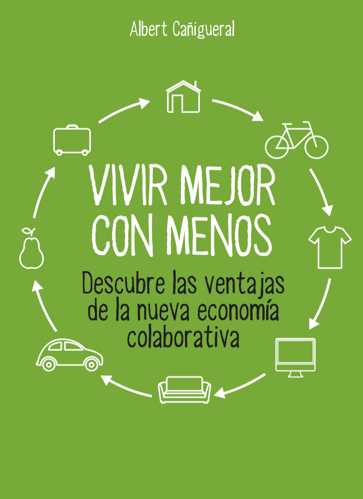 Tapa libro Vivir Mejor con Menos